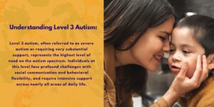 Understanding Level 3 Autism: What It Means for Your Child - Applied ABC