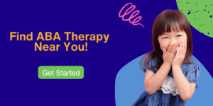 Find ABA Therapy for Autism Behaviors at Home