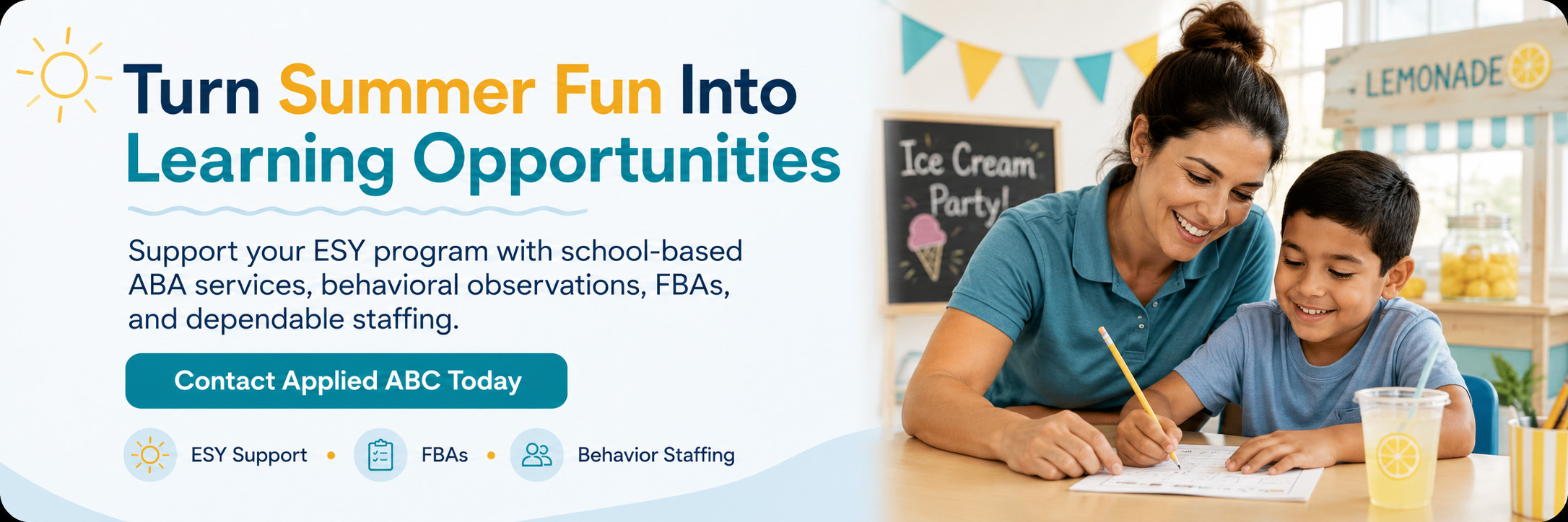 School-based ABA support banner showing a teacher helping a child with summer learning activities, promoting ESY support, FBAs, and behavior staffing from Applied ABC.